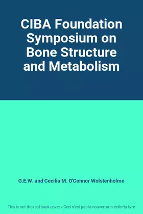 Couverture du produit · CIBA Foundation Symposium on Bone Structure and Metabolism