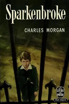 Couverture du produit · Sparkenbroke / Morgan, Charles / Réf11041