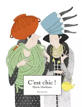 Couverture du produit · C'est chic !