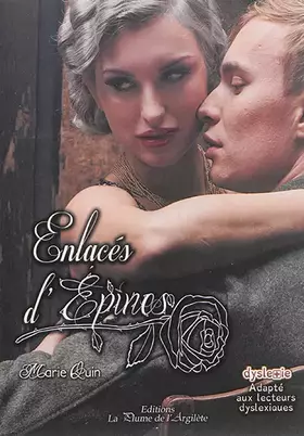 Couverture du produit · Enlacés d'épines - dyslexie