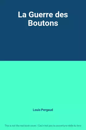 Couverture du produit · La Guerre des Boutons