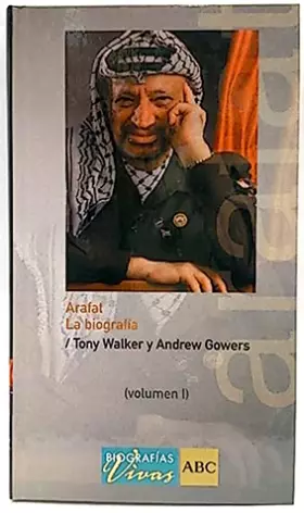 Couverture du produit · ARAFAT. LA BIOGRAFIA. VOL. 1