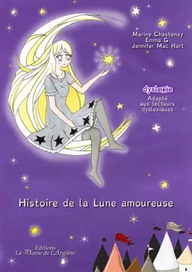 Couverture du produit · Histoire de la Lune amoureuse