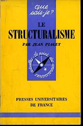 Couverture du produit · Que sais-je? N° 1311 Le structuralisme