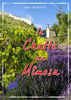 Couverture du produit · La chatte au mimosa