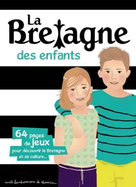 Couverture du produit · La Bretagne des enfants