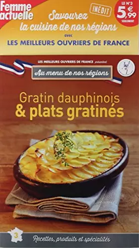 Couverture du produit · au menu de nos régions n°3; gratin dauphinois et plats gratinés