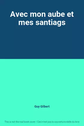 Couverture du produit · Avec mon aube et mes santiags