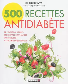 Couverture du produit · 500 Recettes Antidiabète