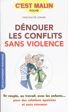 Couverture du produit · Dénouer les conflits sans violence