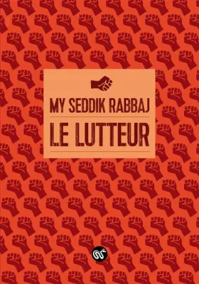 Couverture du produit · Le lutteur