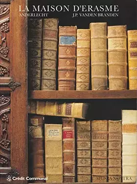 Couverture du produit · La maison d'Erasme Anderlecht.