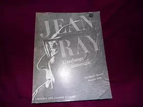 Couverture du produit · Jean Ray. L'archange fantastique.