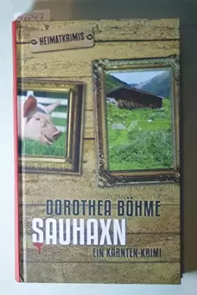 Couverture du produit · Sauhaxn. Ein Kärnten-Krimi.