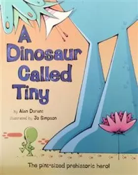 Couverture du produit · A Dinosaur Called Tiny