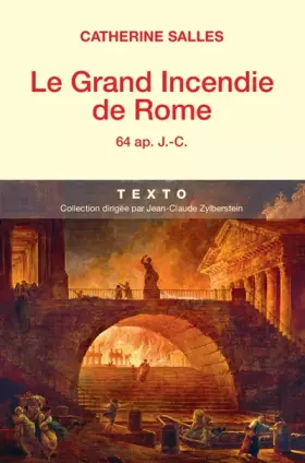 Couverture du produit · Le grand incendie de Rome: 64 ap. J.-C.