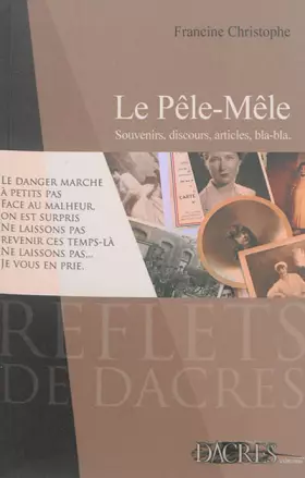 Couverture du produit · Le pêle-mêle : Souvenirs, discours, articles, bla-bla