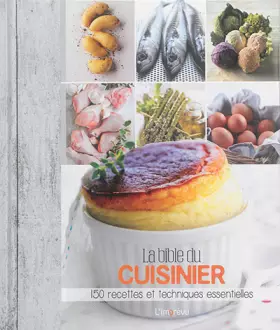Couverture du produit · La bible du cuisinier