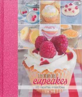 Couverture du produit · La bible des cupcakes