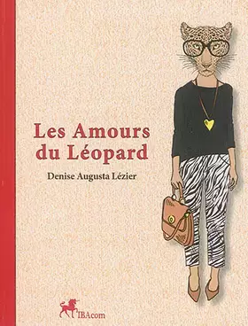 Couverture du produit · Les Amours du Leopard