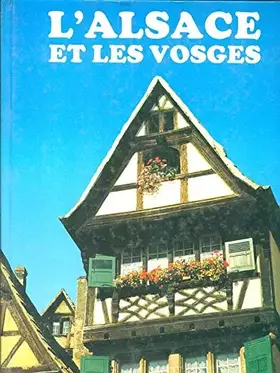Couverture du produit · L'ALSACE ET LES VOGES