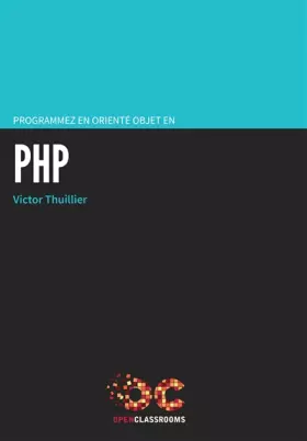 Couverture du produit · Programmez en orienté objet en PHP
