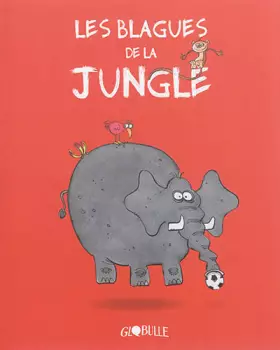 Couverture du produit · Les blagues de la jungle