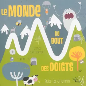 Couverture du produit · LE MONDE DU BOUT DES DOIGTS