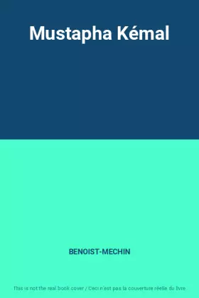 Couverture du produit · Mustapha Kémal