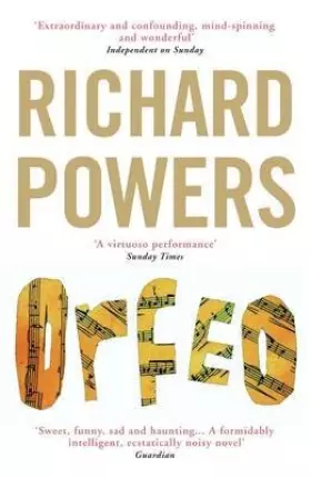 Couverture du produit · [Orfeo] (By: Richard Powers) [published: July, 2014]