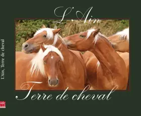 Couverture du produit · L'Ain, terre de cheval