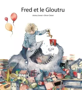 Couverture du produit · Fred et le Gloutru