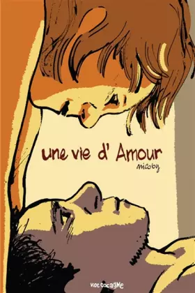 Couverture du produit · Une vie d'amour