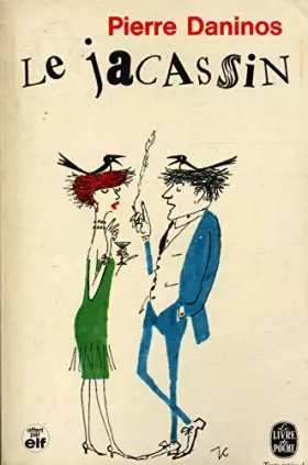 Couverture du produit · Le jacassin / Daninos, Pierre / Réf: 15348