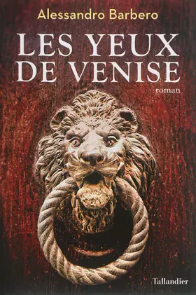 Couverture du produit · Les Yeux de Venise
