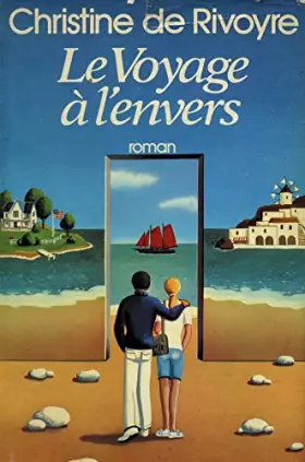 Couverture du produit · Le voyage à l'envers / De Rivoyre, Christine / Réf14561