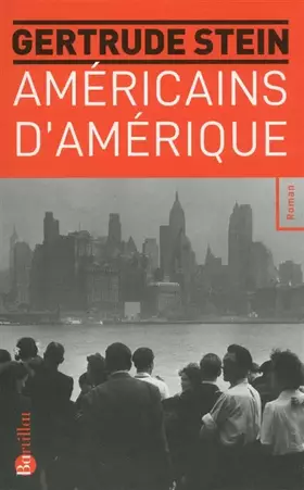 Couverture du produit · Gertrude Stein. Américains d'Amérique
