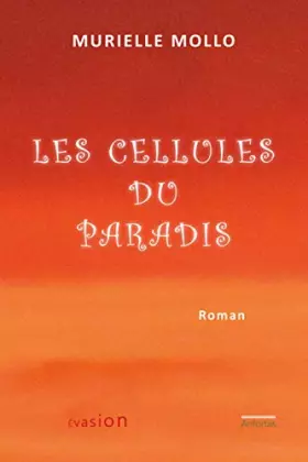 Couverture du produit · Les cellules du paradis