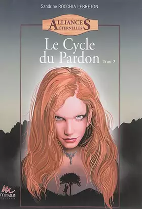Couverture du produit · Le cycle du pardon
