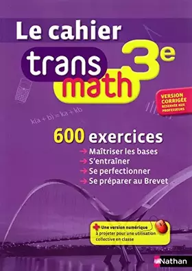 Couverture du produit · Le cahier trans math 3e