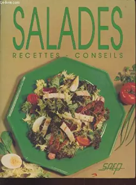 Couverture du produit · Salades : recettes,conseils