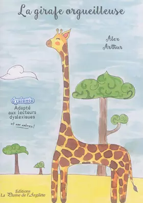 Couverture du produit · La girafe orgueilleuse