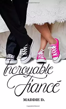 Couverture du produit · Incroyable fiancé