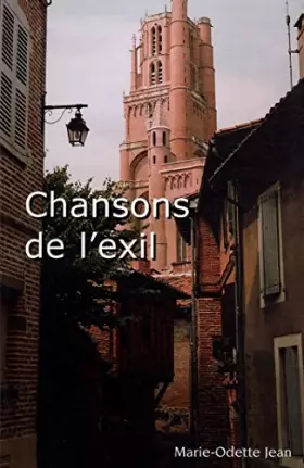 Couverture du produit · Chansons de l'exil / Jean, Marie Odette / Réf: 16404