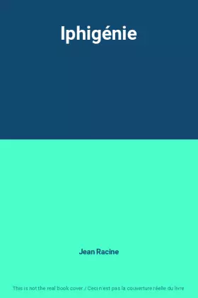 Couverture du produit · Iphigénie