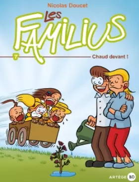 Couverture du produit · Les Familius, Tome 7 : Chaud devant !