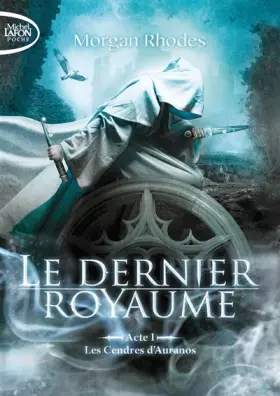 Couverture du produit · Le dernier royaume Acte I Les cendres d'Auranos