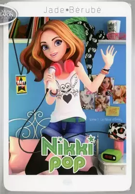 Couverture du produit · Nikki Pop - tome 1 Le rêve d'Emily (01)