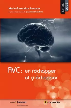 Couverture du produit · AVC : en réchapper et y échapper