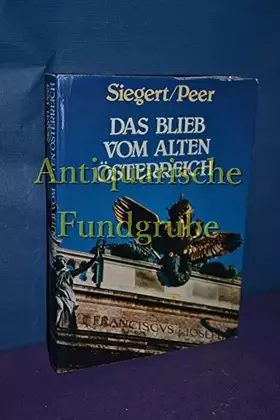 Couverture du produit · Das blieb vom alten Österreich.